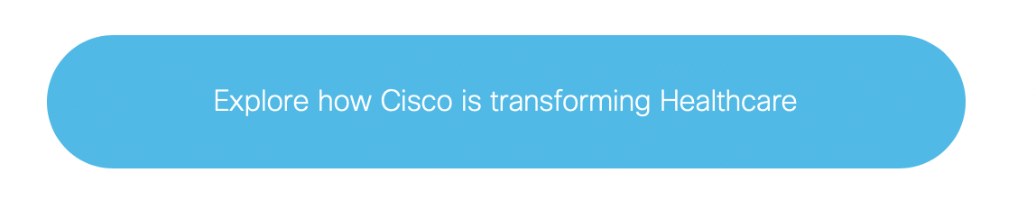 Call to action to the Cisco Portfolio Explorer for Healthcare