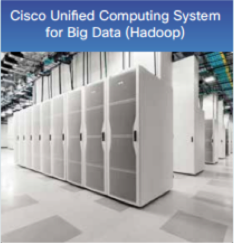 Cisco UCS for Big Data