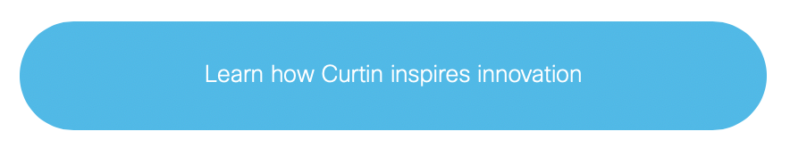 learn how Curtin inspires innovation