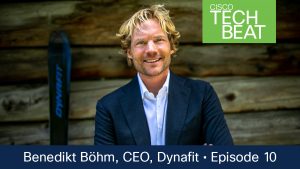 Hear from Benedikt Böhm, a record-breaking climber and skier and Dynafit CEO in the Cisco TechBeat podcast.