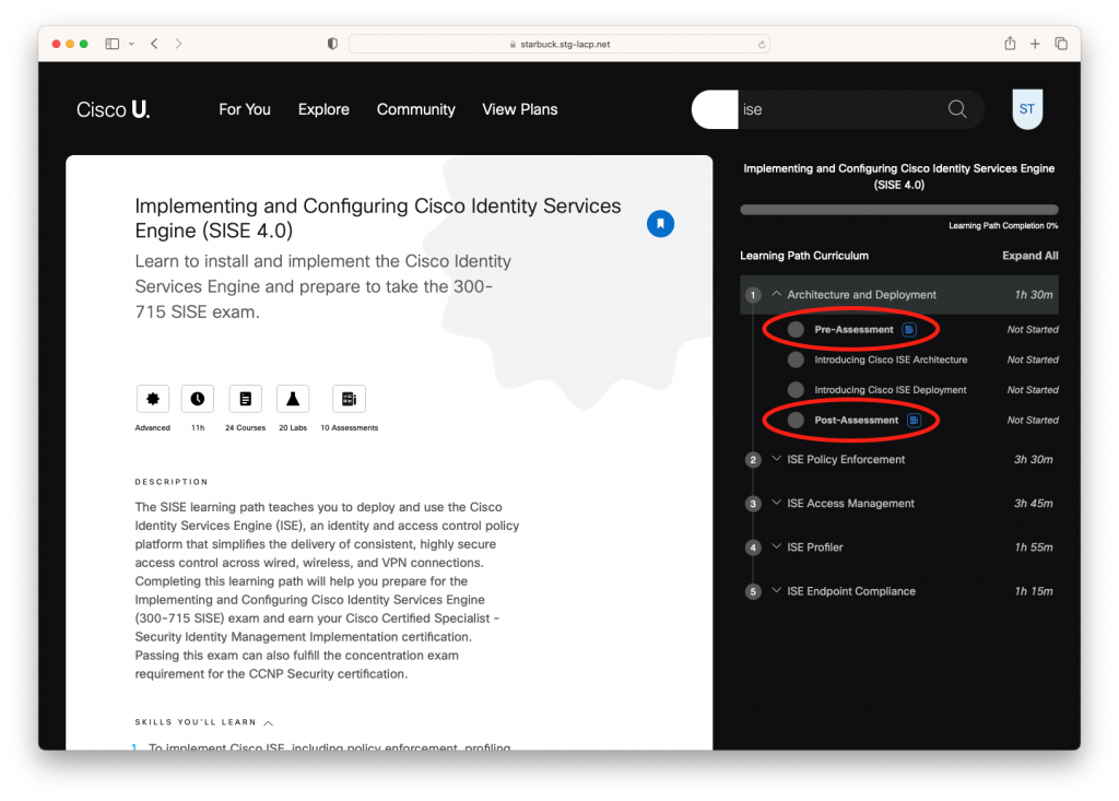 Implementing and Configuring Cisco Identity Services Engine (SISE 4.0) Learning Path in Cisco U.