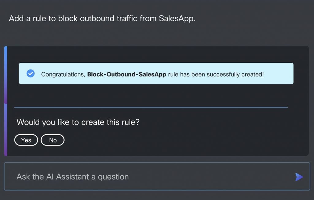 Screenshot of the AI Assistant, helping a Security Team add a rule to block outbound traffic from an app