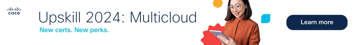 Upskill 2024: Multicloud Certifications on Cisco U