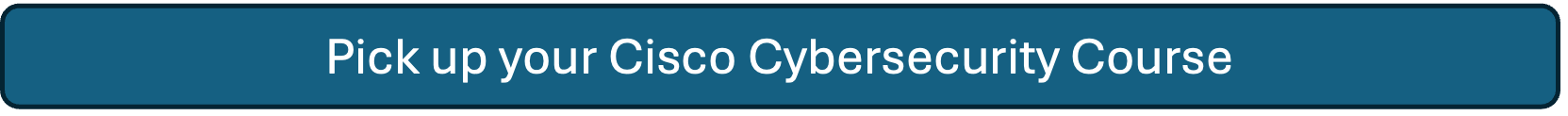 Pick up your Cisco Cybersecurity Course