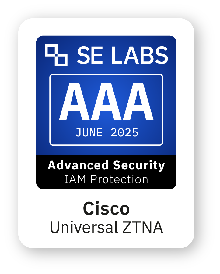SE Labs AAA rating for Cisco Universal ZTNA