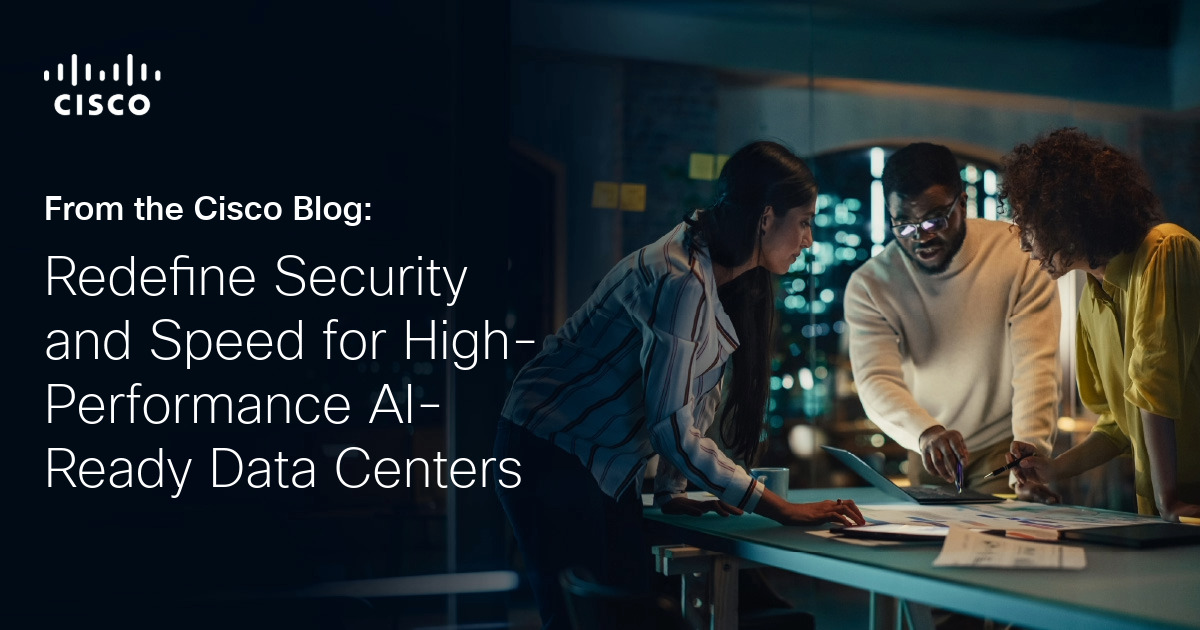 Redefine Security and Speed for High-Performance AI-Ready Data Centers