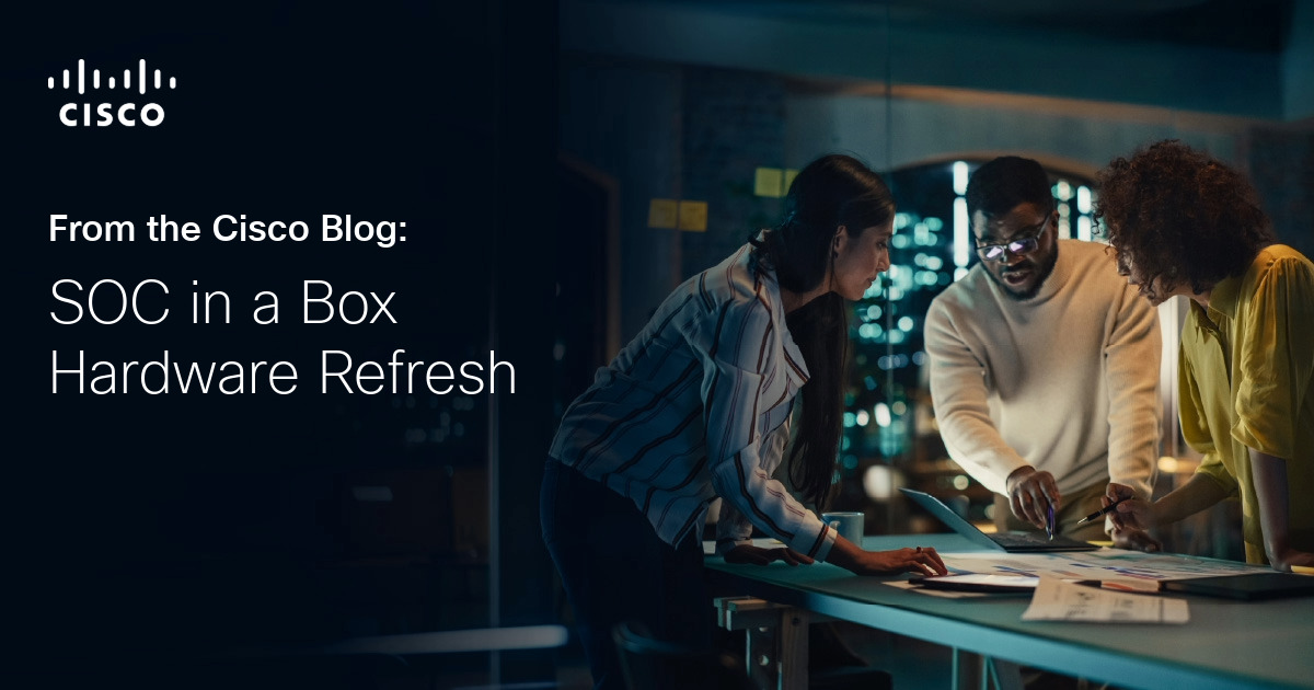 SOC in a Box Hardware Refresh