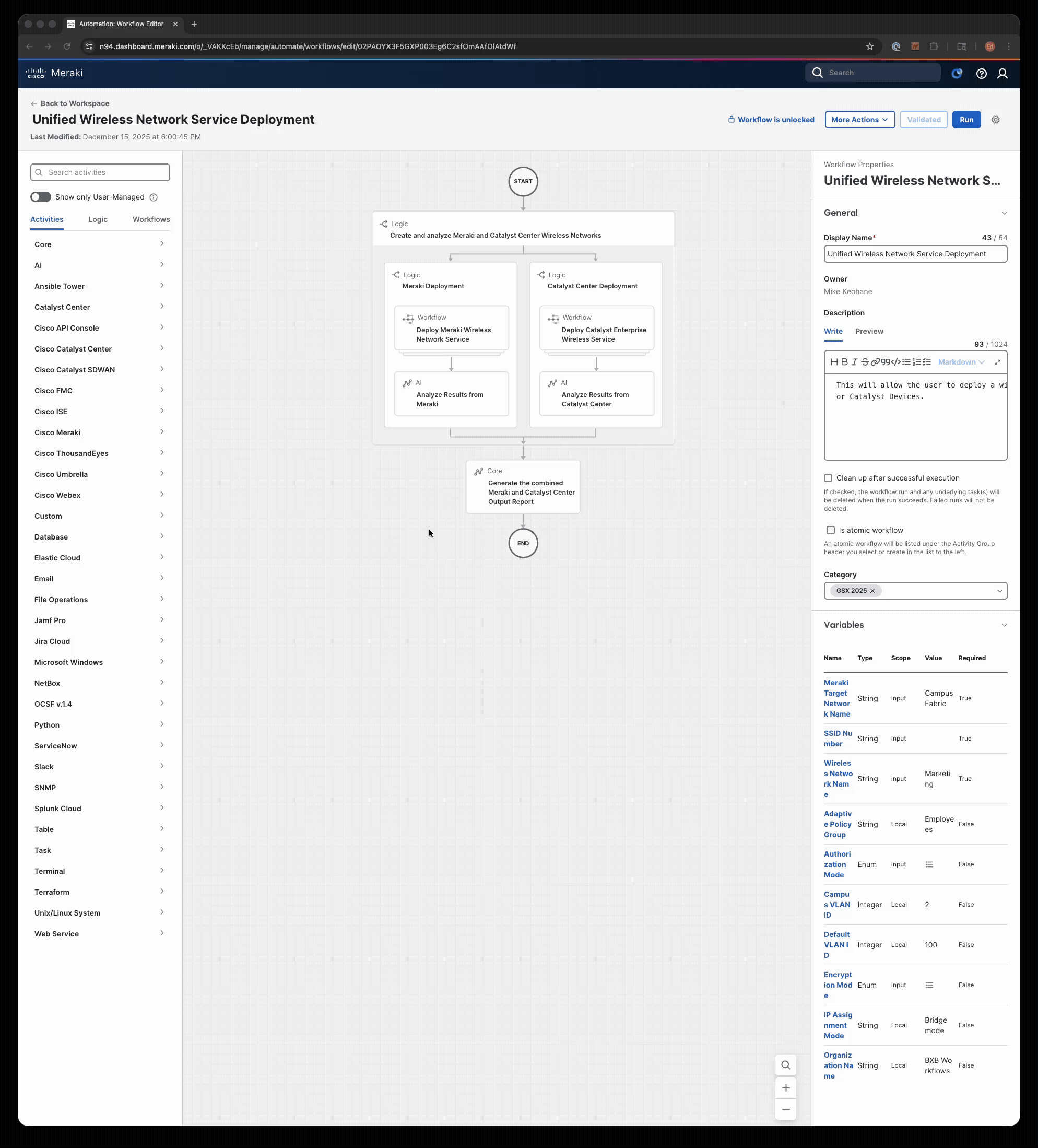 Diagrama de fluxo de trabalho para implantação de serviço de rede sem fio unificada mostrando caminhos paralelos de implantação Meraki e Catalyst Center e uma barra lateral de configuração de prompt LLM.