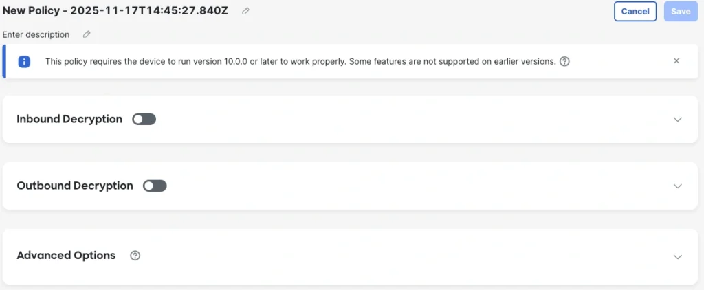 New policy inbound outbound decryption image