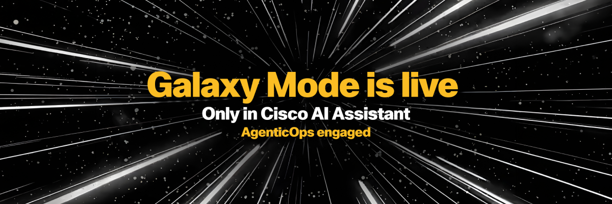 Cisco launches Galaxy Mode for AI Assistant