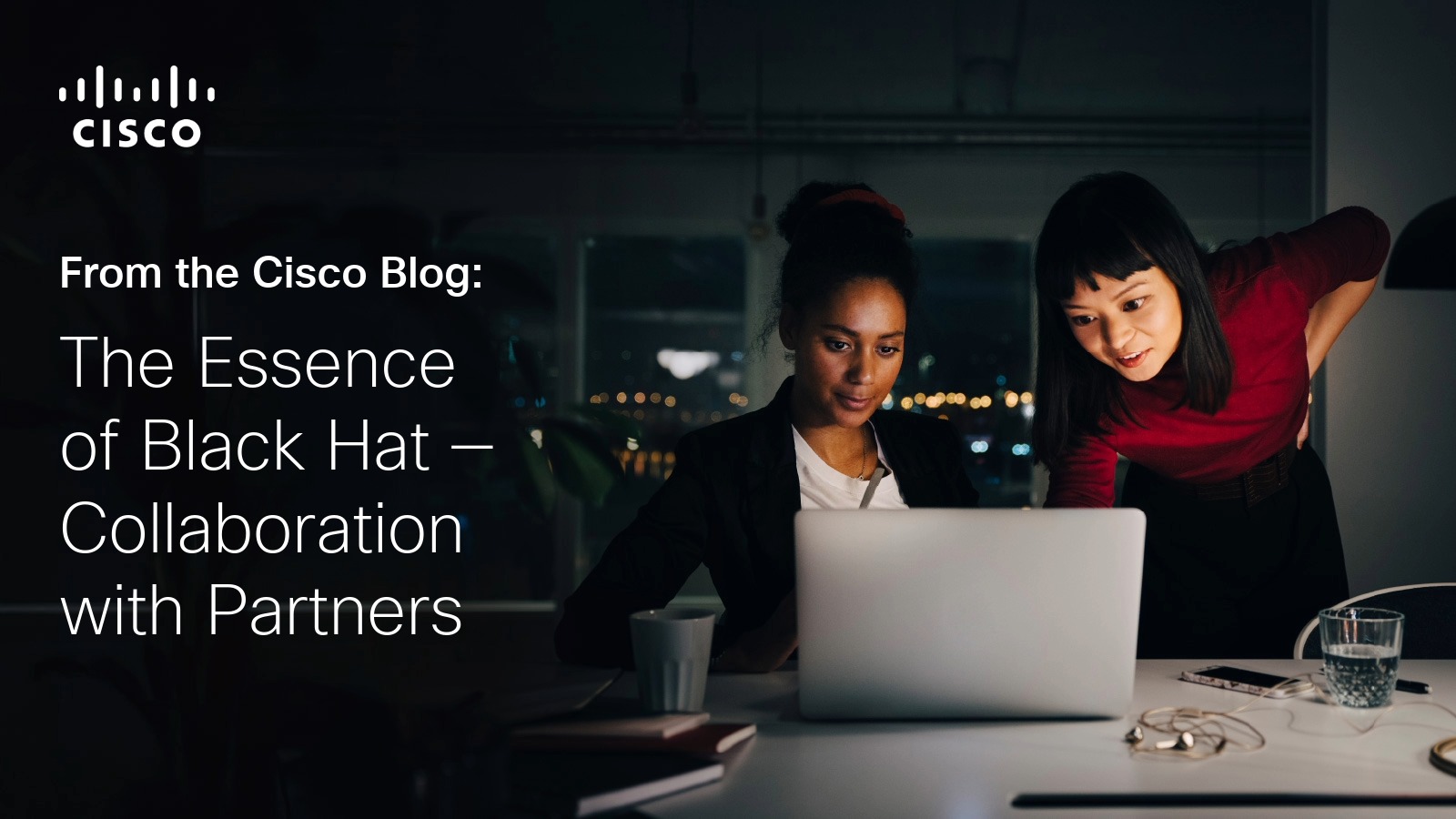 The Essence of Black Hat – Collaboration with Partners