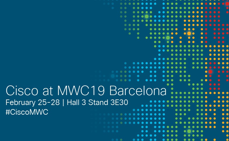 Co-Innovate with us in Barcelona at MWC 2019 - Cisco Blogs