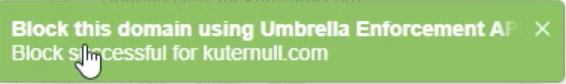 Umbrella Blocked Domain Notification in Cisco Threat Response