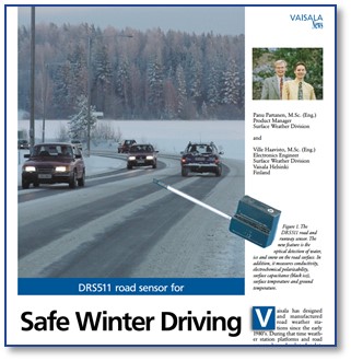 Winter Road Sensors - Featuring Black Ice and Aqua Plane Risk Detection (Source: http://www.vaisala.com)